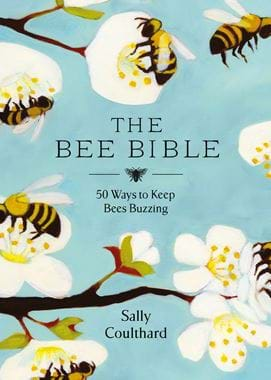 The Bee Bible, Sally Coulthard